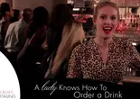 Video: How to Order a Drink Like a Lady